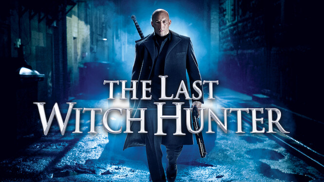 watch full movie the last witch hunter